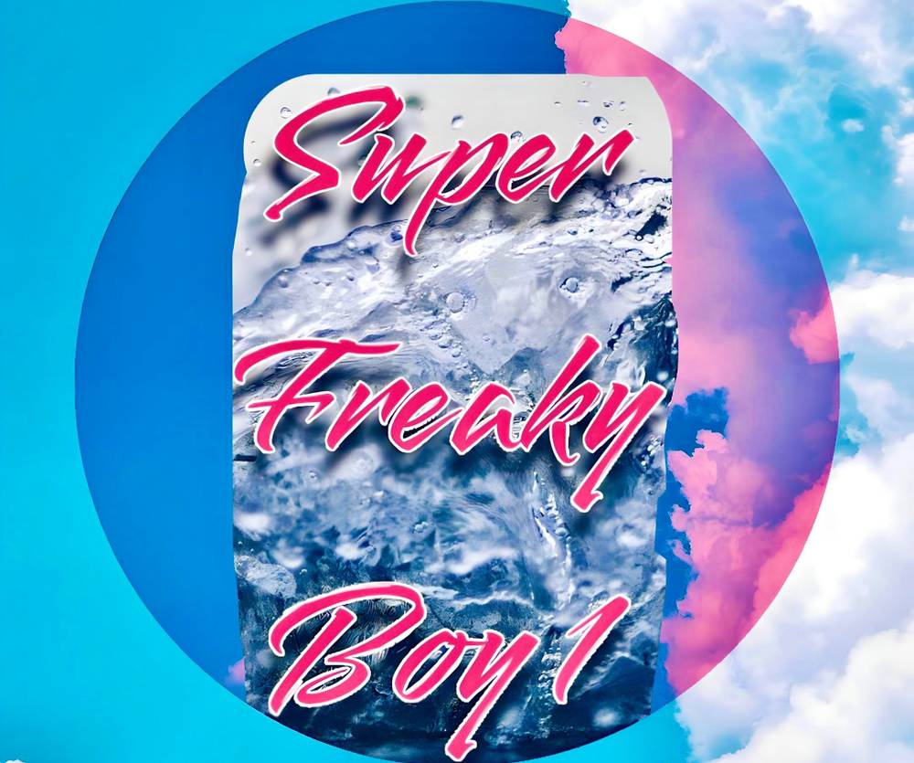 Super Freaky Boy