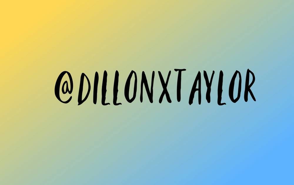 Dillonxtaylor