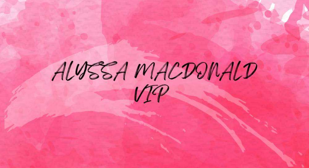 Alyssa MacDonald VIP