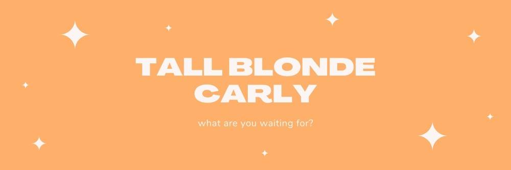 Tall Blonde Carly