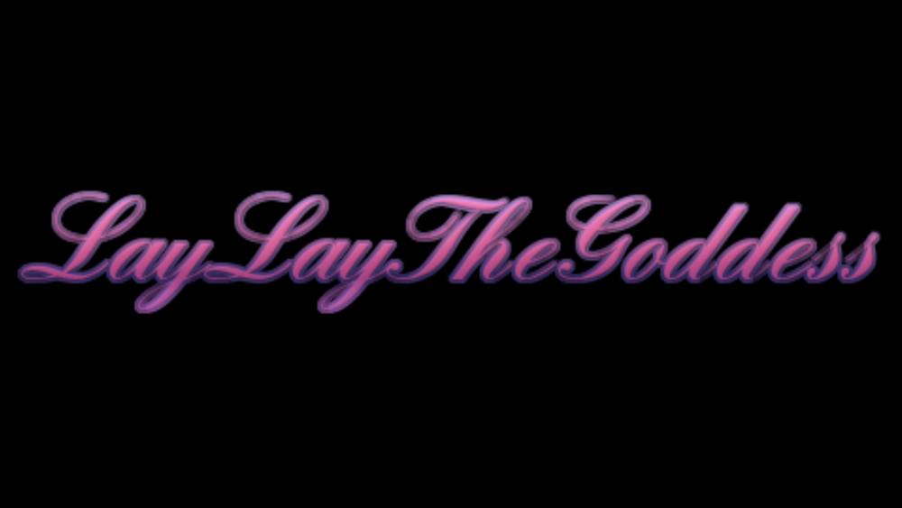 LayLay The Goddess